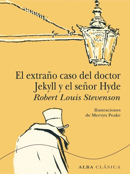 Title details for El extraño caso del doctor Jekyll y el señor Hyde by Robert Louis Stevenson - Wait list